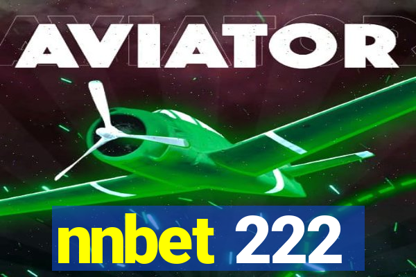nnbet 222
